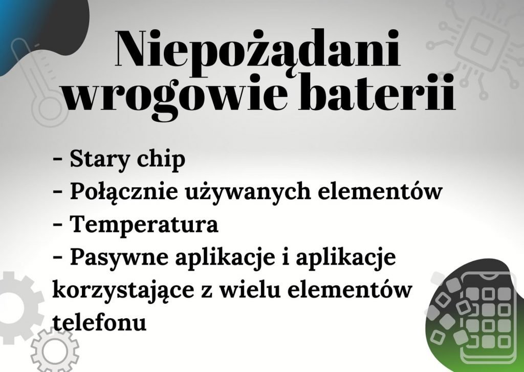 Co zagraża dużej wytrzymałości baterii w telefonie