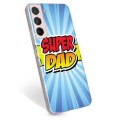 Etui TPU - Samsung Galaxy S22 5G - Super Dad
