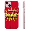 Etui TPU - iPhone 15 - Super Mom
